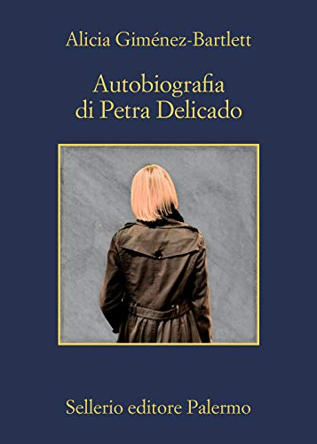 Autobiografia di Petra Delicado (La memoria, Band 1183)