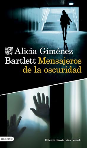 Mensajeros de la oscuridad (Áncora & Delfín, Band 3) von Ediciones Destino