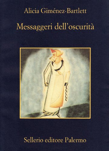 Messaggeri dell'oscurità (La memoria) von Sellerio Editore Palermo