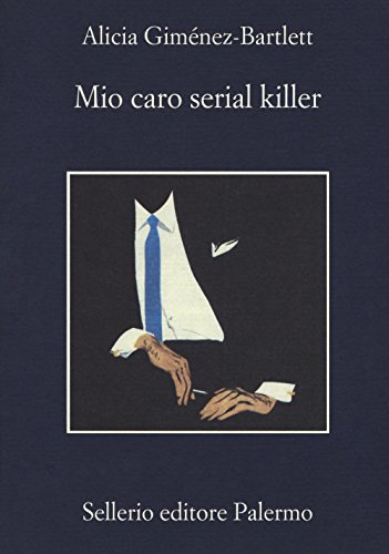Mio caro serial killer (La memoria)