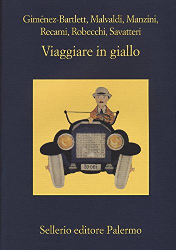 Viaggiare in giallo (La memoria)