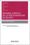 Régimen jurídico de la pesca marítima de recreo (Estudios) von Aranzadi