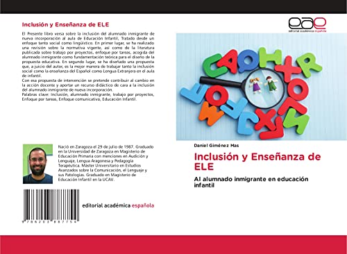 Inclusión y Enseñanza de ELE: Al alumnado inmigrante en educación infantil Inclusión y Enseñanza de ELE: Al alumnado inmigrante en educación infantil von Editorial Académica Española