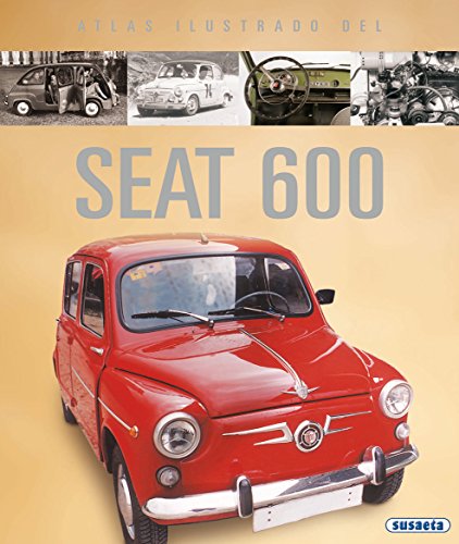 Atlas ilustrado SEAT 600 von SUSAETA