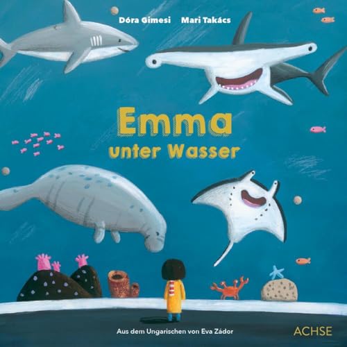Emma unter Wasser von Achse Verlag GmbH