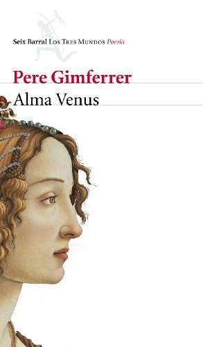 Alma Venus (Los Tres Mundos) von Seix Barral