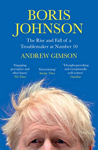 Boris Johnson: The Rise and Fall of a Troublemaker at Number 10 von Simon & Schuster UK