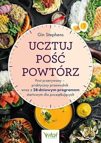 Ucztuj Pość Powtórz von Vital