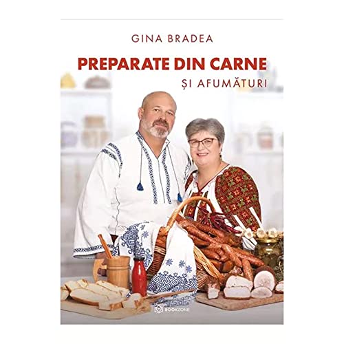 Preparate Din Carne Si Afumaturi von Bookzone