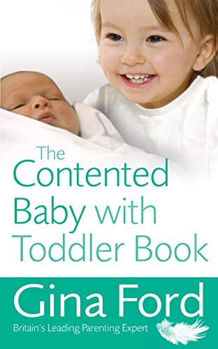 The Contented Baby with Toddler Book von Vermilion