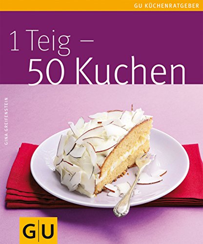 1 Teig - 50 Kuchen 1 Teig - 50 Kuchen
