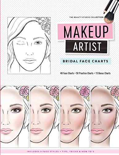 Makeup Artist Bridal Face Charts (The Beauty Studio Collection) von Createspace Independent Publishing Platform