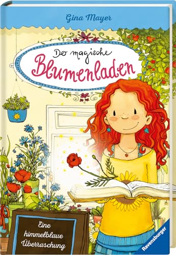 Der magische Blumenladen, Band 6 - Eine himmelblaue Überraschung