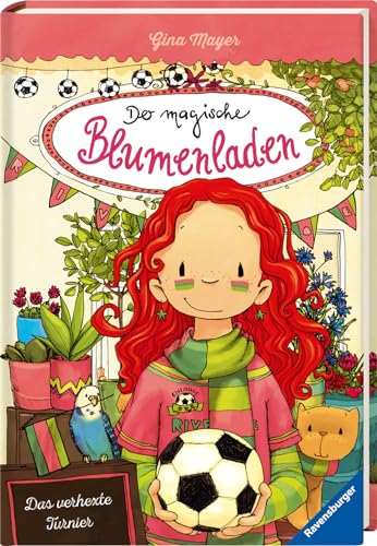 Der magische Blumenladen, Band 7: Das verhexte Turnier (Der magische Blumenladen, 7) von Ravensburger Verlag