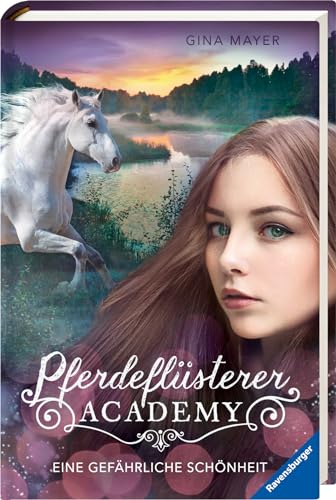 Pferdeflüsterer-Academy, Band 3: Eine gefährliche Schönheit (Pferdebuch ab 10 Jahre von Bestseller-Autorin Gina Mayer) (Pferdeflüsterer-Academy, 3) Pferdeflüsterer-Academy, Band 3: Eine gefährliche Schönheit (Pferdebuch ab 10 Jahre von Bestseller-Autorin Gina Mayer) (Pferdeflüsterer-Academy, 3)