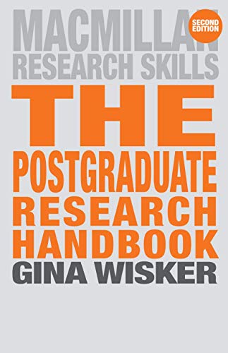 The Postgraduate Research Handbook: Succeed with your MA, MPhil, EdD and PhD (Macmillan Research Skills) von Red Globe Press