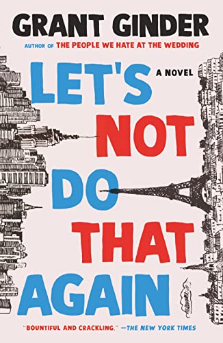 Let's Not Do That Again: A Novel von Holt Paperbacks