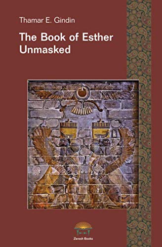 The Book of Esther Unmasked