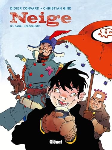Neige, tome 12: Banal Holocauste von GLÉNAT BD