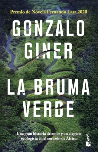 La bruma verde: Premio de Novela Fernando Lara 2020