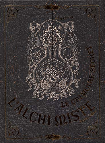 Le grimoire secret de l'alchimiste