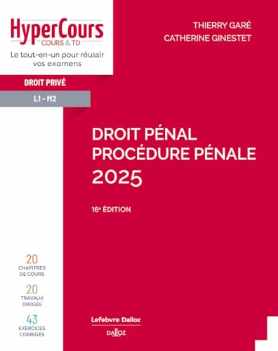 Droit pénal. Procédure pénale 2025. 16e éd. von DALLOZ