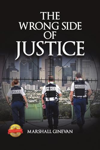 The Wrong Side of Justice von PageTurner Press and Media