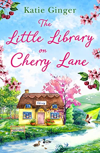 The Little Library on Cherry Lane: The perfect heart-warming and uplifting romantic comedy! von HQ Digital