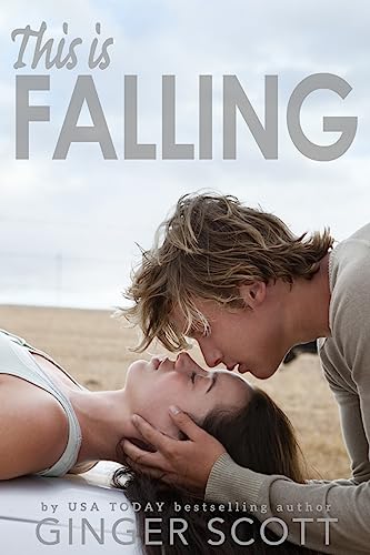 This Is Falling (The Falling Series)