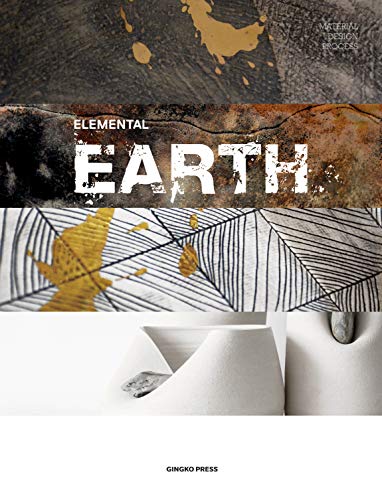 Elemental / Earth: Material Design Process von Gingko Press