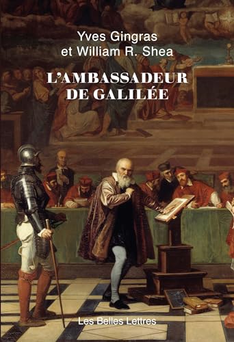 L'Ambassadeur de Galilée von BELLES LETTRES