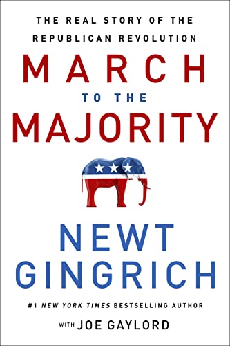 March to the Majority: The Real Story of the Republican Revolution von Center Street