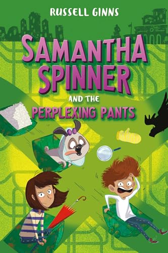 Samantha Spinner and the Perplexing Pants von Delacorte Books for Young Readers