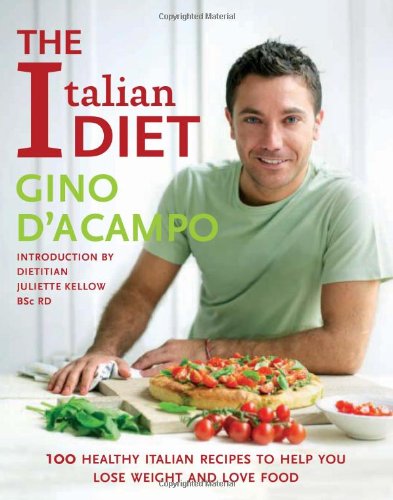 The Italian Diet (Gino D’Acampo) von Kyle Books