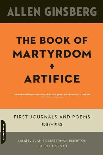 The Book of Martyrdom and Artifice: First Journals and Poems: 1937-1952