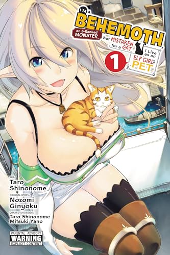 I'm a 'Behemoth,' an S-Ranked Monster, but Mistaken for a Cat, I Live as an Elf Girl's Pet, Vol. 1: Volume 1 (BEHEMOTH S RANKED MONSTER CAT ELF GIRL PET GN)
