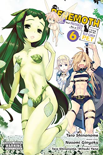 I'm a Behemoth, an S-Ranked Monster, but Mistaken for a Cat, I Live as an Elf Girl's Pet, Vol. 6: Volume 6 von Little, Brown & Company