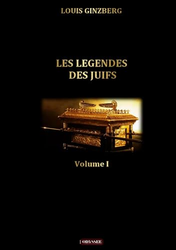 Les légendes des juifs: Tome 1 von Odyssee Editions