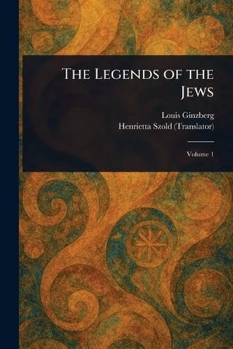 The Legends of the Jews von Anson Street Press
