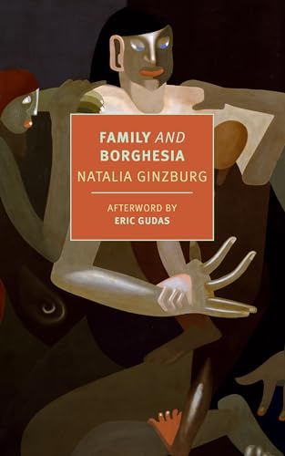 Family and Borghesia (New York Review Books Classics)