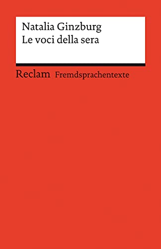 Le voci della sera: Italienischer Text mit deutschen Worterklärungen. Niveau B2 (GER) (Reclams Universal-Bibliothek) von Reclam Philipp Jun.