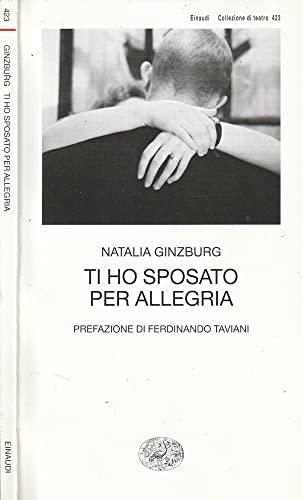 Ti ho sposato per allegria (Collezione di teatro, Band 423) Ti ho sposato per allegria (Collezione di teatro, Band 423) von Einaudi