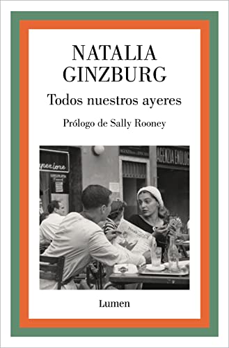 Todos nuestros ayeres (Narrativa) von LUMEN