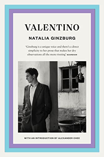 Valentino: by Natalia Ginzburg