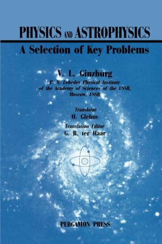 Physics & Astrophysics: A Selection Of Key Problems von Pergamon