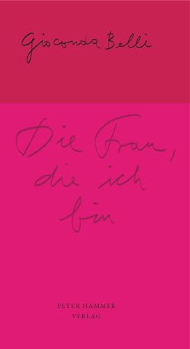 Die Frau, die ich bin Die Frau, die ich bin