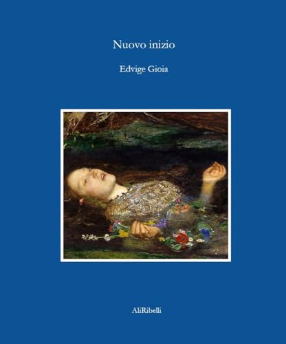 Nuovo inizio (La stanza del poeta) von Ali Ribelli Edizioni