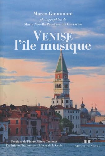 Venise, l'île-Musique