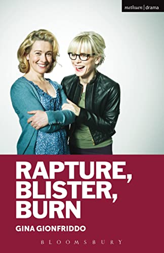 Rapture, Blister, Burn (Modern Plays)