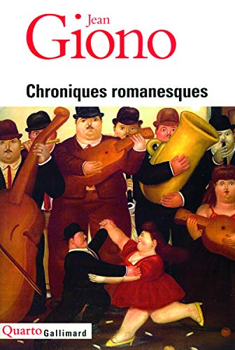 Chroniques Romanesques Chroniques Romanesques von GALLIMARD